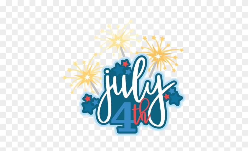 July 4th Title Svg Scrapbook Cut File Cute Clipart - July 4 #1328211