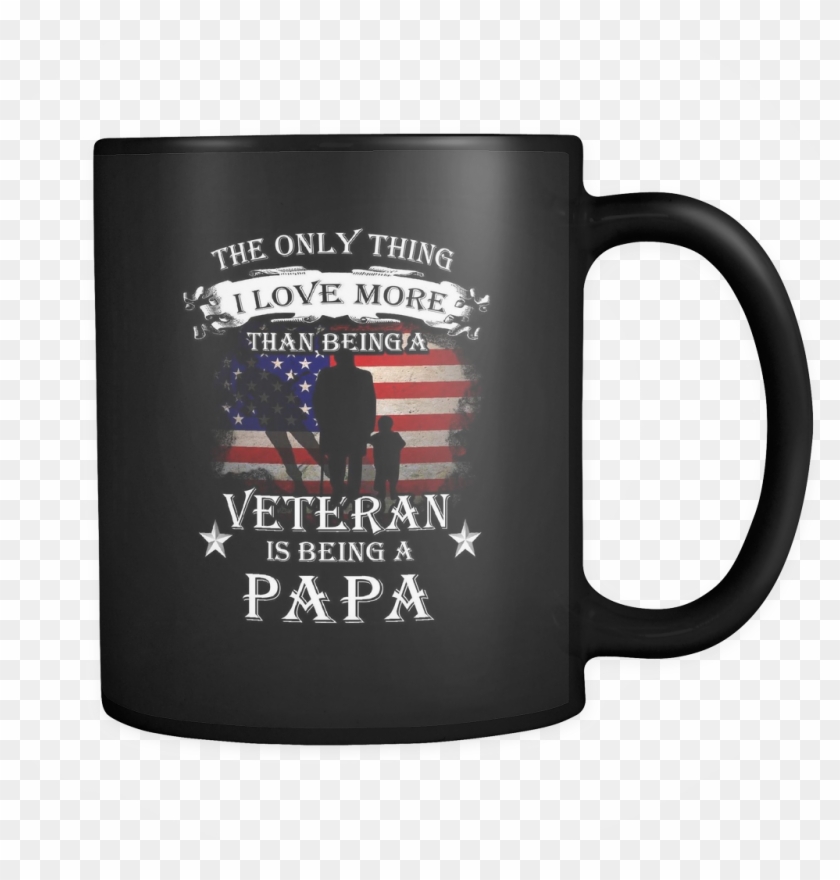The Only Thing I Love More Than Being A Veteran Is - Python Mug #1328859
