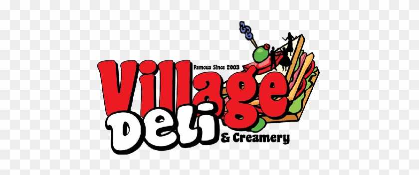 Village Deli And Creamery - Village Deli & Creamery #1329261