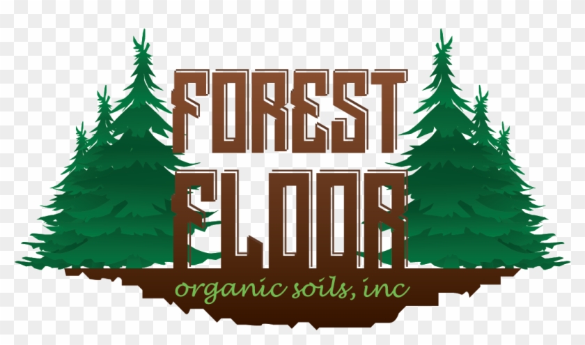 Find The Perfect Soil For Your Needs - Forest Floor Organic Soils #1332627