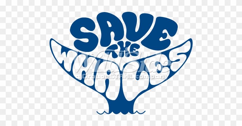Save The Whales - Save The Whales Shirt #1332963
