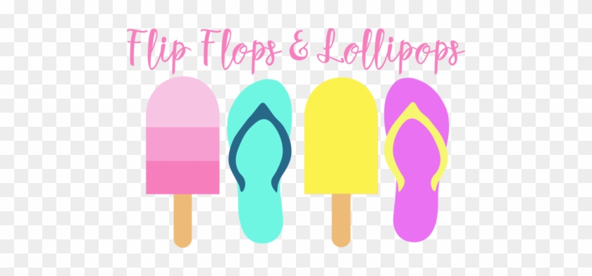 Flip Flops And Lollipops - Flip Flops And Lollipops Pediatrics #1337038
