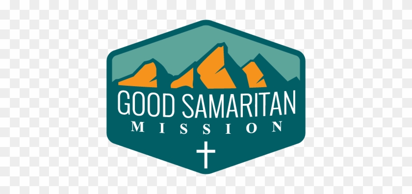 Good Samaritan Mission Has Been Quietly Serving The - Good Samaritan Mission University #1339076