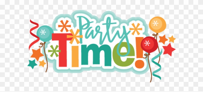 Party Time Cliparts - Party #1340446