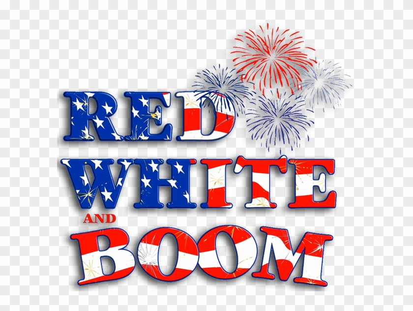 Red White Boom - Red White And Boom 2018 #1340476