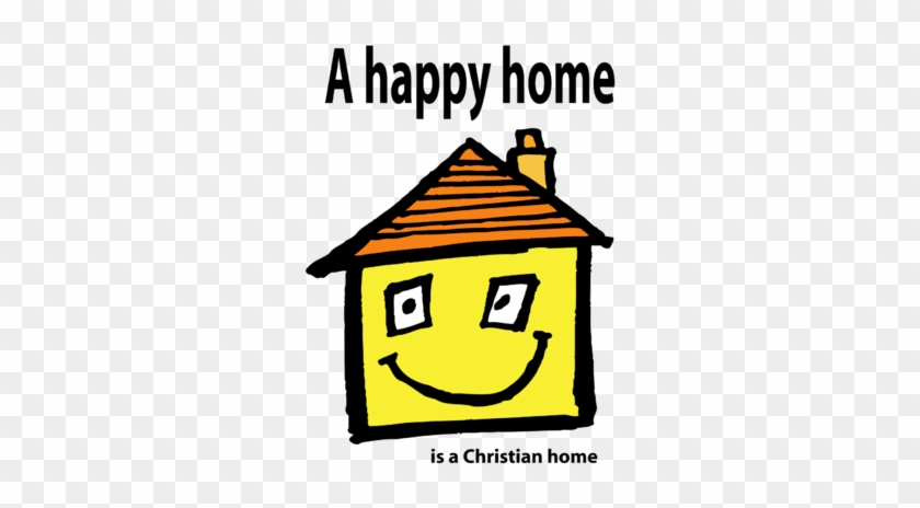 Happy Home Clipart - Chriastian Home #208244