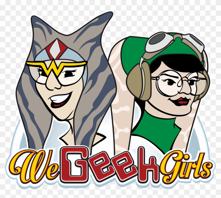 We Geek Girls - Geek Girls #209395
