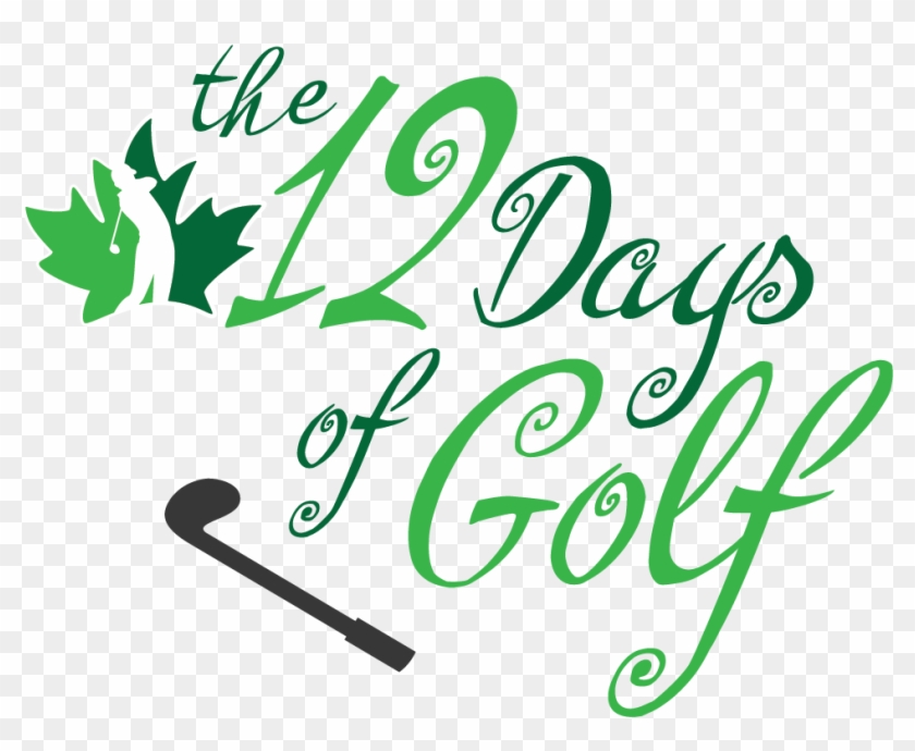Golf Ontario Thrilled To Launch 12 Days Of Golf In - Team Canada Golf #1342275