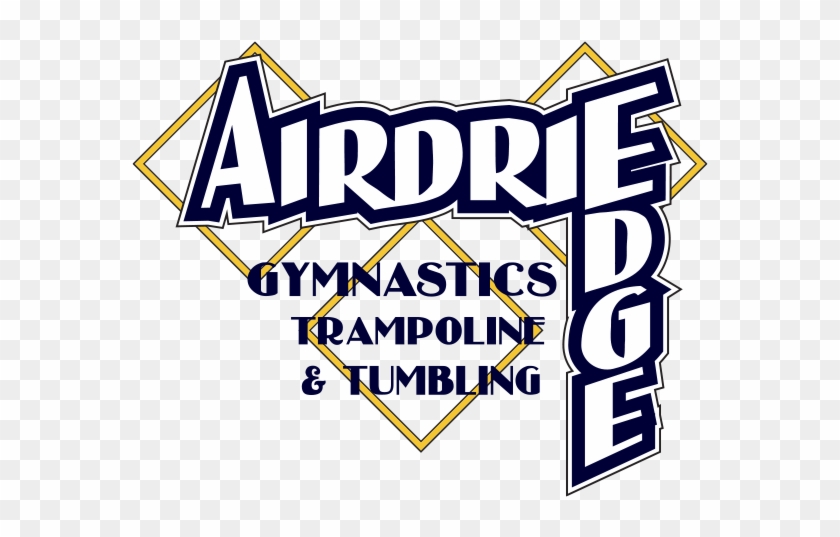 Airdrie Edge Gymnastics, Trampoline & Tumbling - Airdrie Edge Gymnastics, Trampoline & Tumbling #1343164