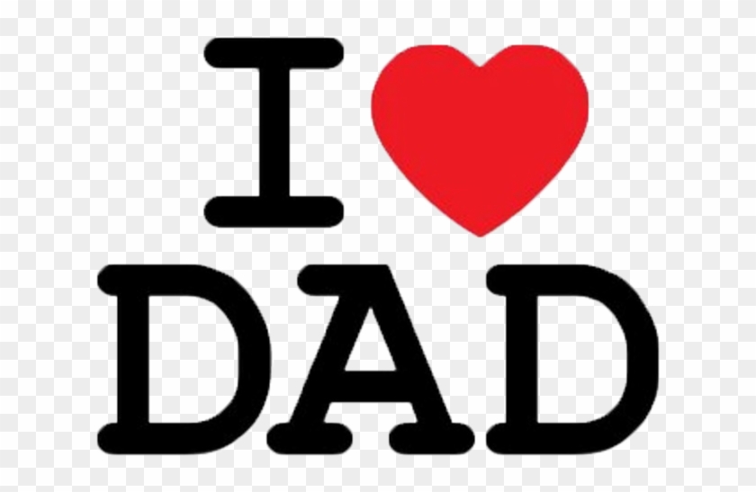 I Love Dad - Heart Dad #1344662