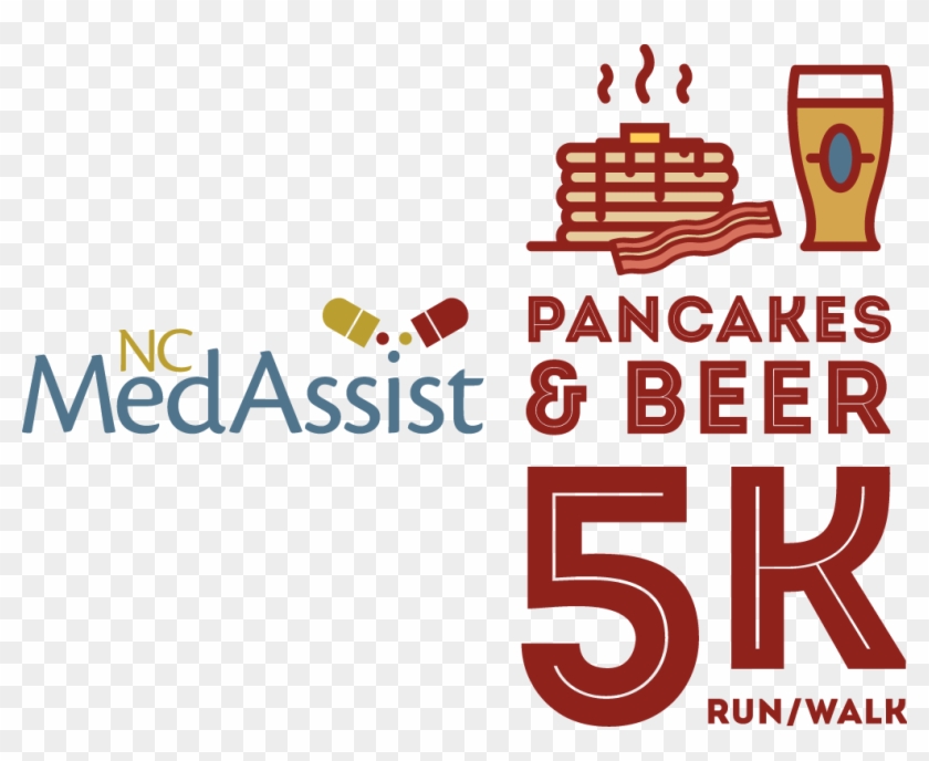 Nc Medassist 5k - Pancakes And Beer 5k #1345908