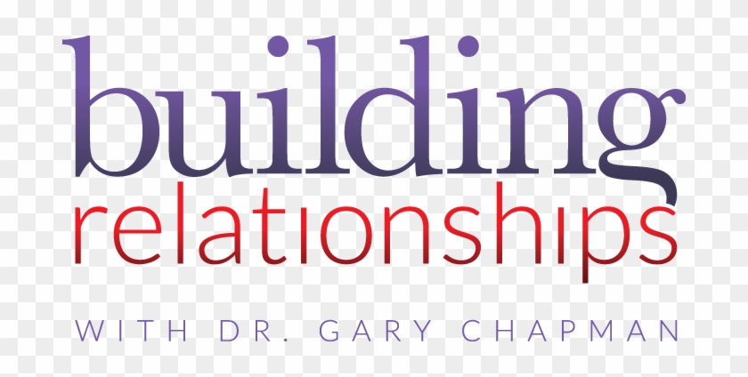 Building Relationships The 5 Love Languages&174 - Building Relationships #1346000