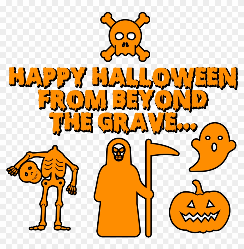 Happy Halloween From Beyond The Grave V2 - Portable Network Graphics #1347118