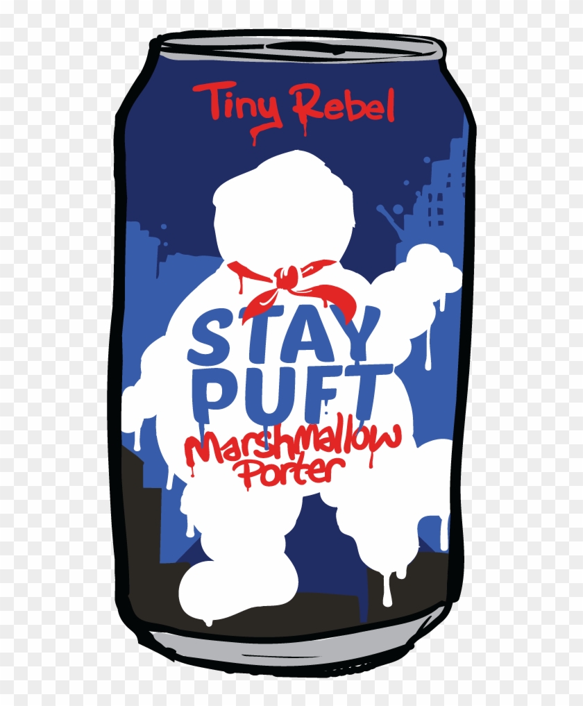 So We Brewed A Rich, Dark, Roasty Beer And Added A - Tiny Rebel Stay Puft #1351547