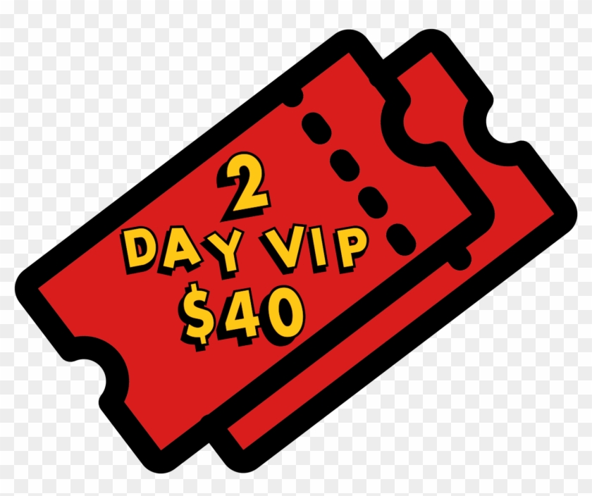 2 Day Vip Ticket - Captain's Comics & Toys #1354189