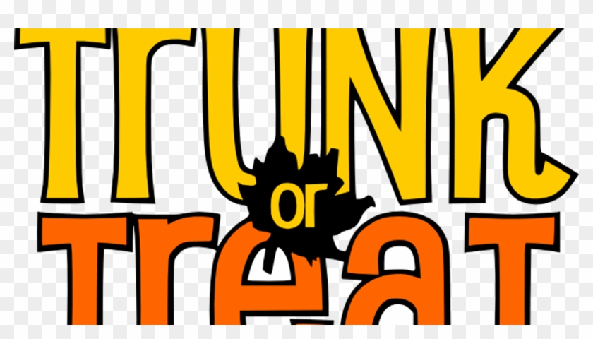Trunk R Treat Clipart Trunk Or Treat Is Saturday At - Trunk Or Treat Clip Art Free #1355068