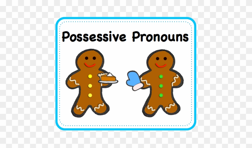 Possessive - Possessive Pronouns Clipart #1360712