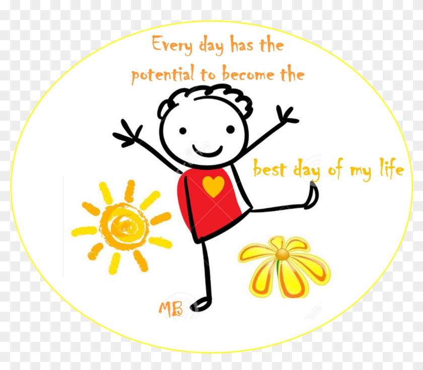 Best Day Of My Life Awesome Thoughts, Day Of My Life, - Clip Art #1361234
