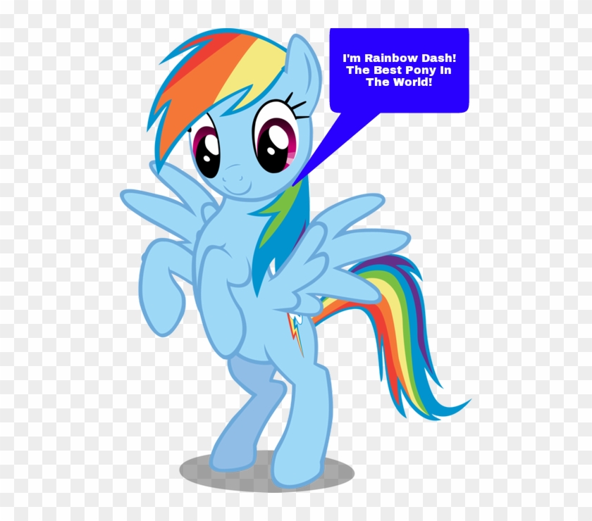 I'm Rainbow Dash The Best Pony In The World - Rainbow Dash Is Best Pony #213576