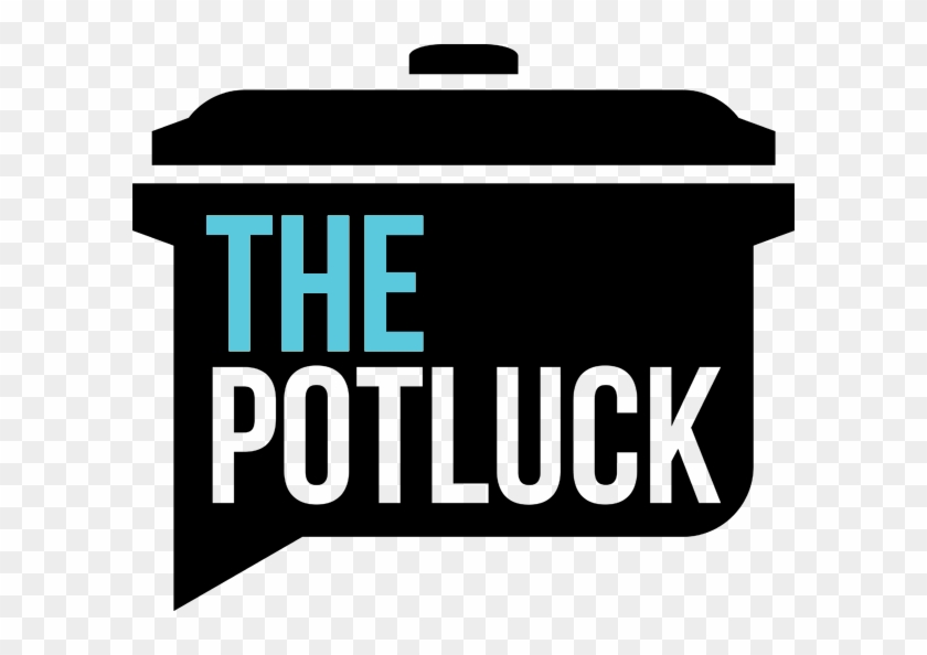 The Potluck Blog - The Potluck Blog #1364113