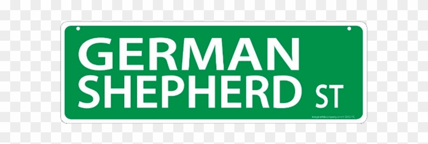 German Shepherd Street Sign - Imagine This German Shepherd Lover Gift Box #1373358