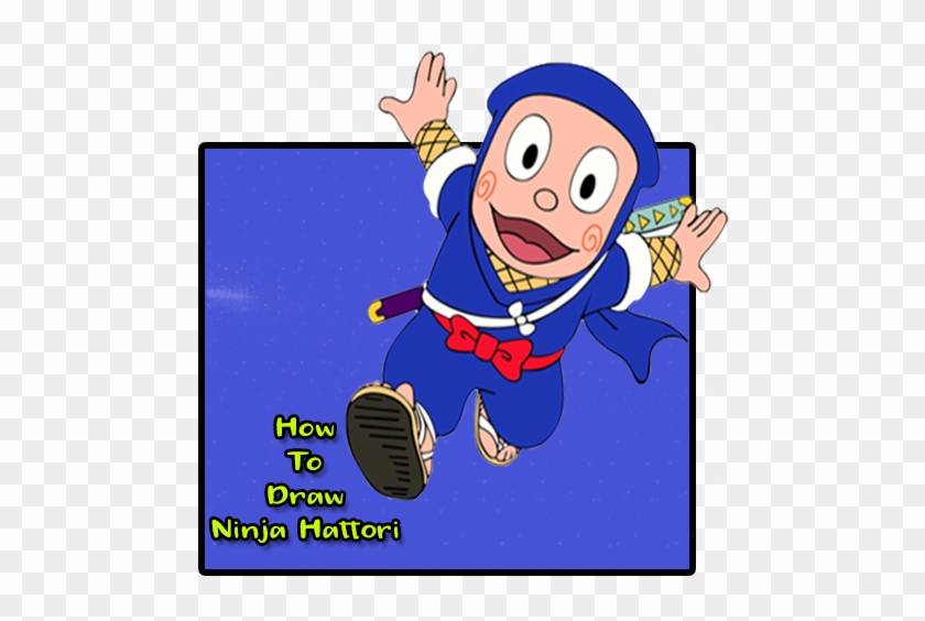 Featured image of post Ninja Hattori Drawing Easy : It has received a television series, a video game … have no fear, ninja hattori is here! note from left to right, top to bottom: