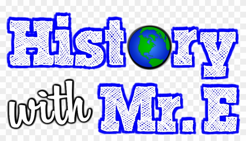 History With Mr E - History #1381511