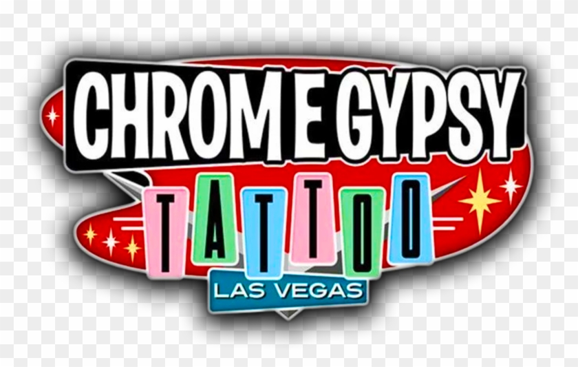 The First Of Las Vegas - Chrome Gypsy Tattoo Vegas #1382355