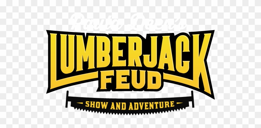 Paula Deen's Lumberjack Feud - Lumberjack Feud #1384410