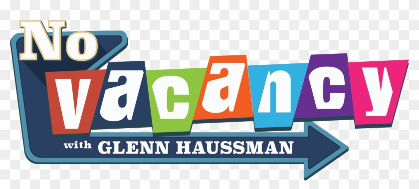No Vacancy Podcast - No Vacancy With Glenn Haussman #215923