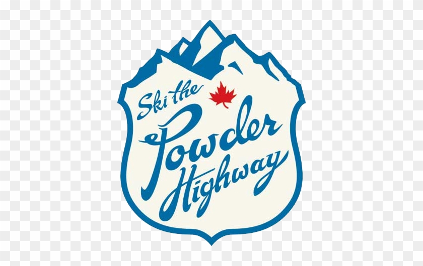 Ski Fernie & Kicking Horse On The Powder Highway - Ski The Powder Highway Sign #1387565