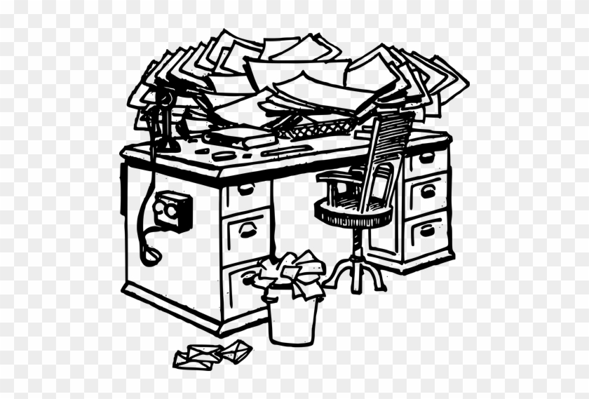 What Processes Are You Running To Ensure That You're - Messy Desk Clipart Black And White #1387608