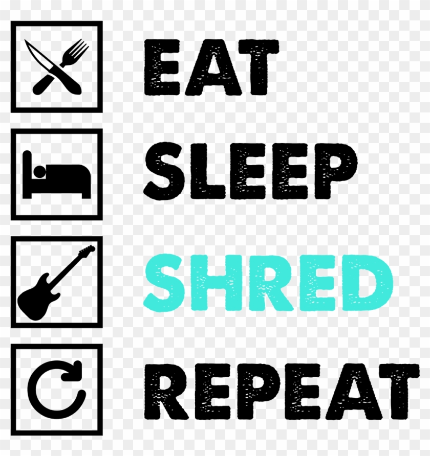 Load Image Into Gallery Viewer, Eat Sleep Shred Repeat - Eat Sleep Game Repeat #1393318