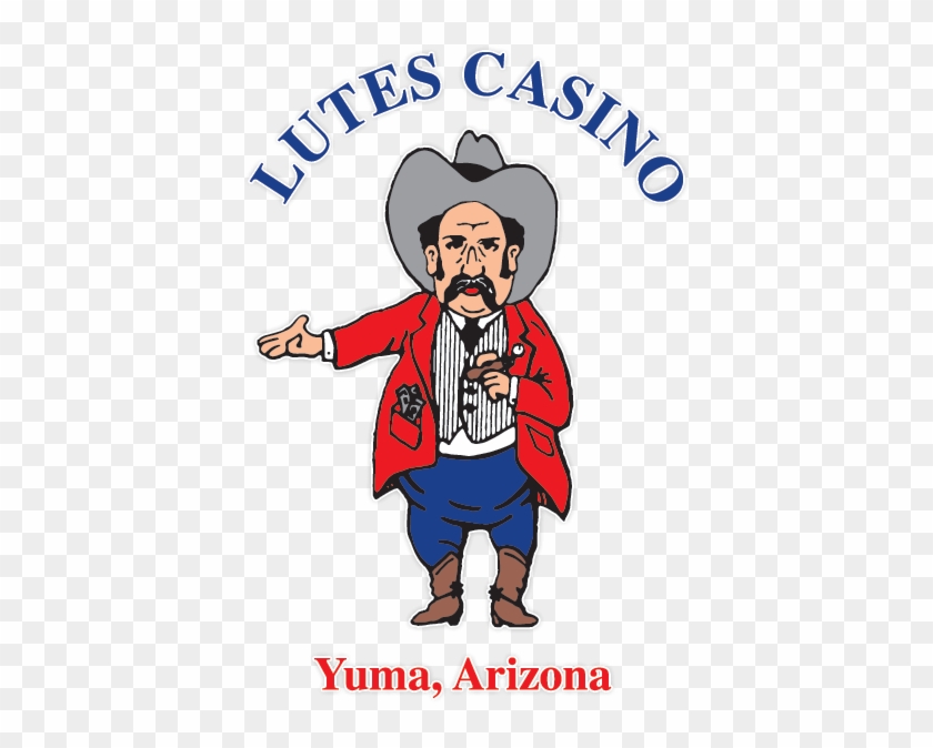 Have We Got Perks For You - Lutes Casino Yuma #1395726