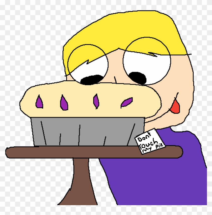 Dont Touch My Pie - Pie #1397689