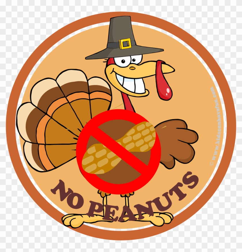 Thanksgiving Turkey No Peanuts Poster Nut Free, Dairy - Der Erntedank-türkei Abschließender Wunsch-cartoon #1398742