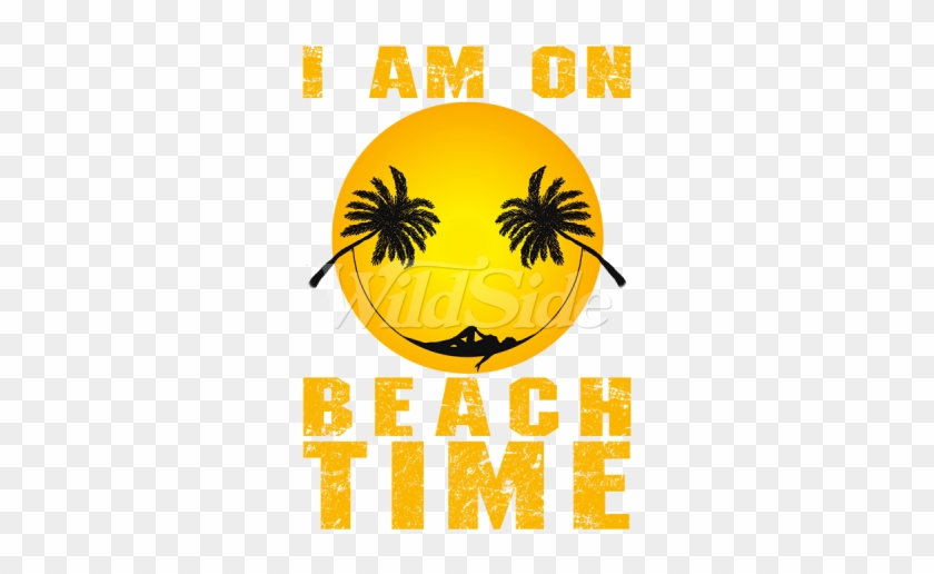 I Am On Beach Time Smiley Face - Illustration #1400226