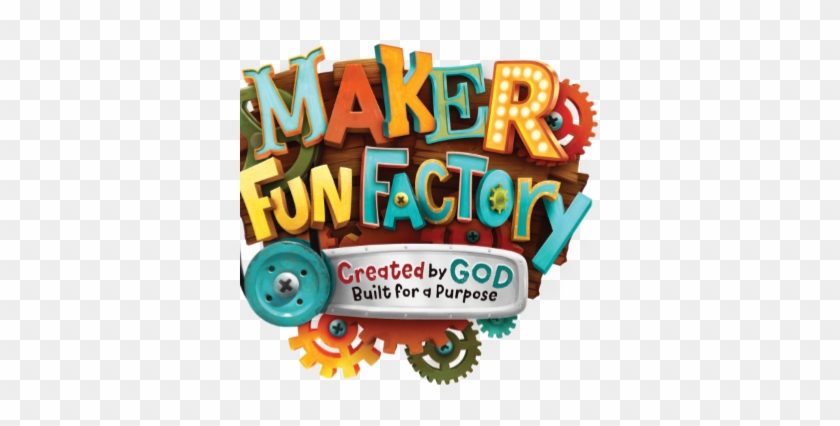 25 May 2017 - Vbs Maker Fun Factory #1406796