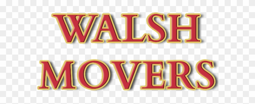 Walsh Movers-boston's Number One Mover - Star Packers And Movers-loading Unloading Packers Movers, #1412596