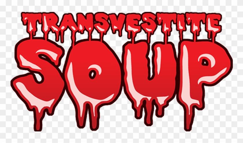 Transvestite Soup - Queer Rocky Horror Illustration #1415443