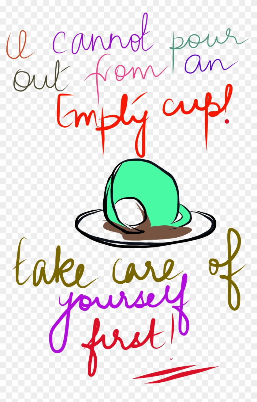 Only You Can Take Care Of Yourself - Help Yourself Only You Care #1415852