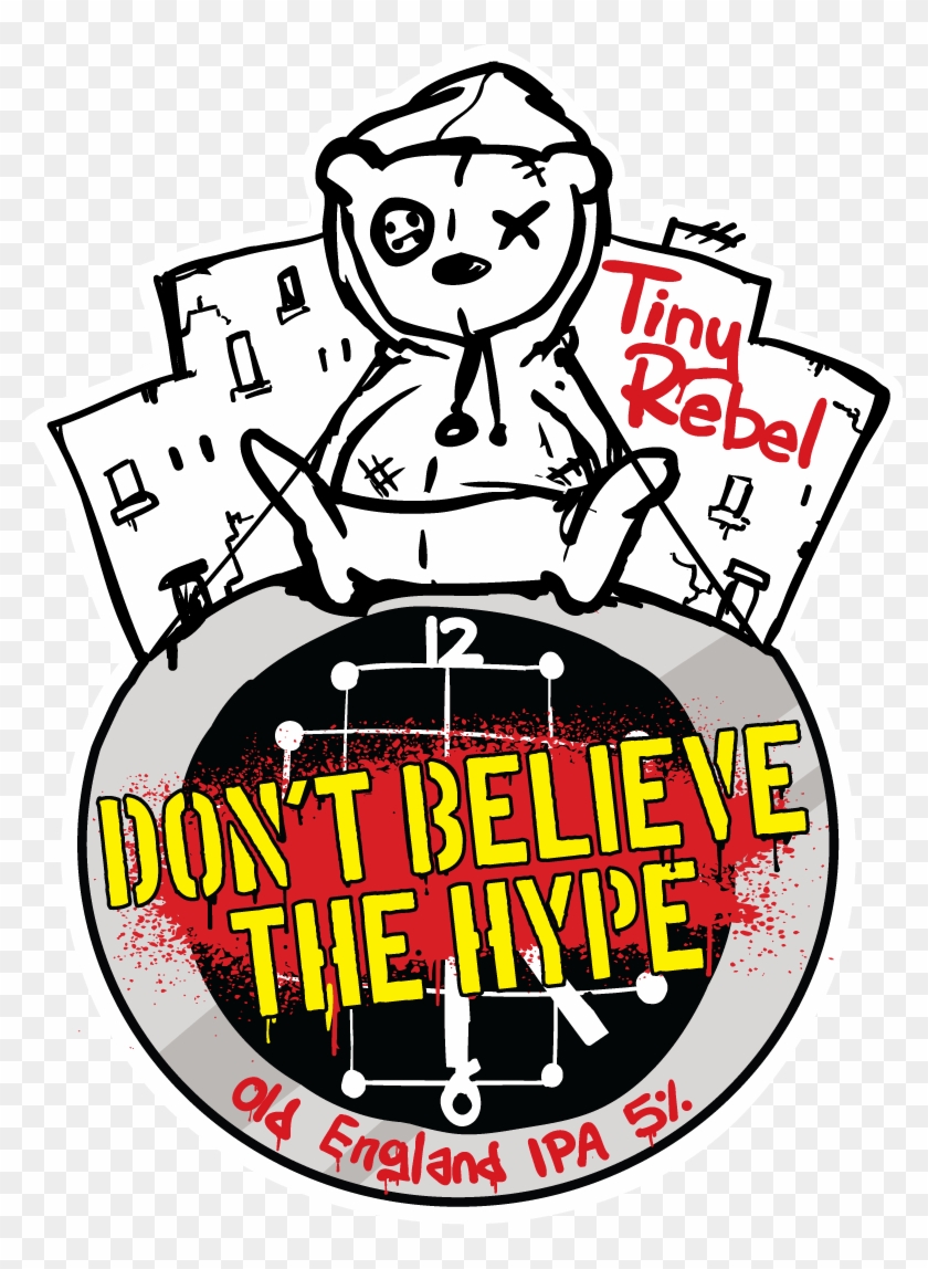 Don't Believe The Hype - Tiny Rebel Citra Milkshake #1417363