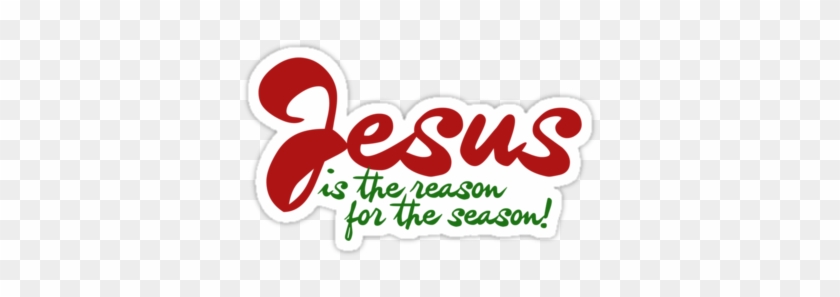 Jesus Is The Reason For The Season Download " - Graphics #1418716