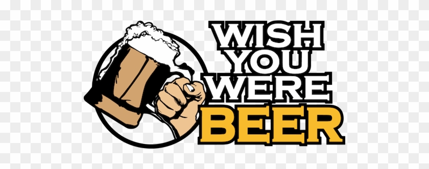 Wish You Were Beer - Wish You Were Beer Huntsville #1422353