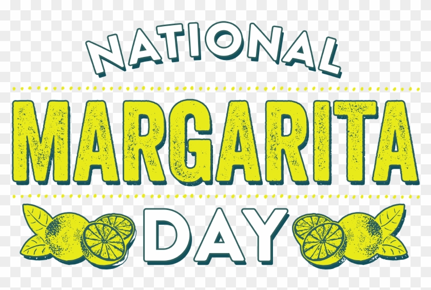 National Margarita Day - National Margarita Day #1423601