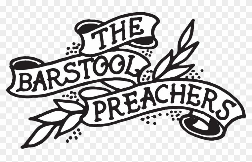 The Barstool Preachers - Bar Stool Preachers #1423662