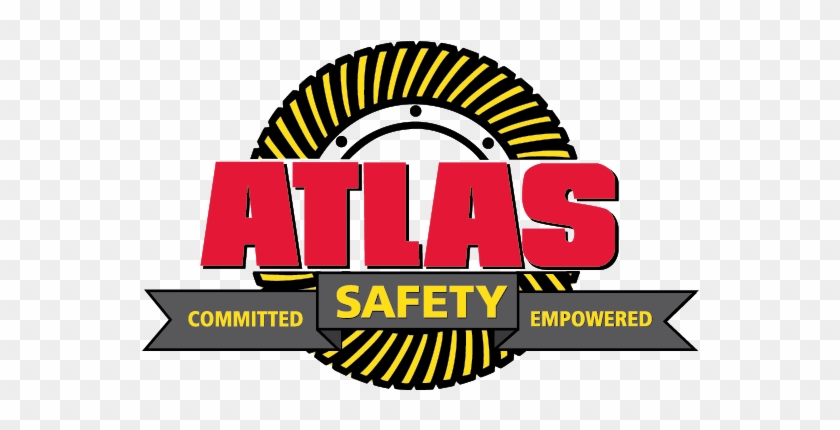 Atlas Safety Committed Empowered - Atlas Machine And Supply #1424328