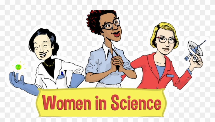 Women In Science The - Women In Science Cartoon #1424925