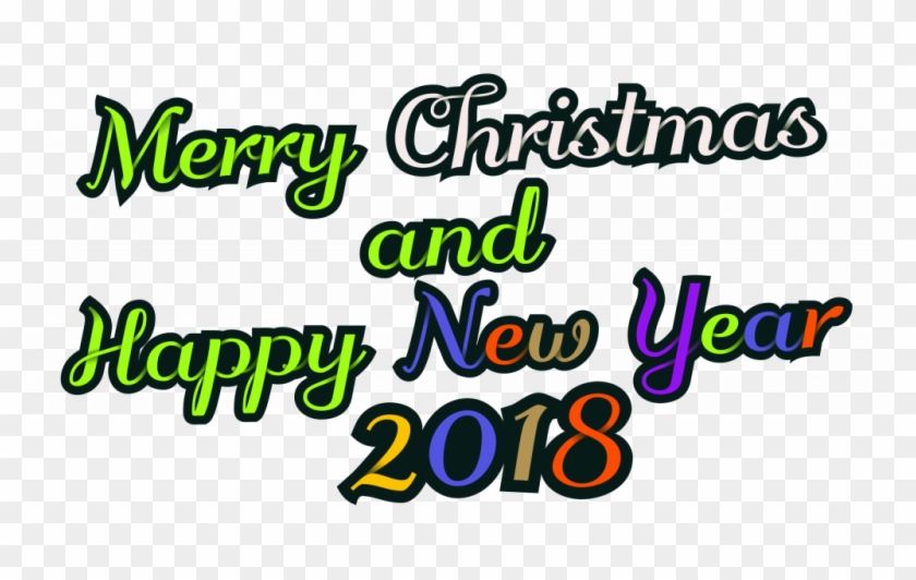 Merry Christmas And Happy New Year Pictures 2018 2 - Merry Christmas & Happy New Year 2018 .png #1434214