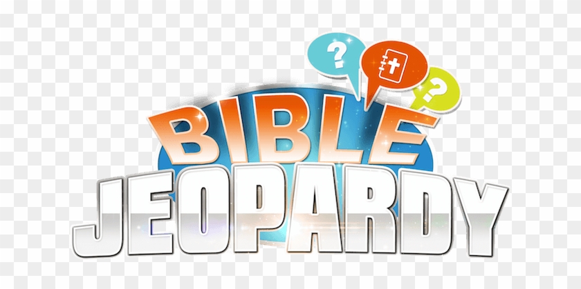 Bible Jeopardy Is A Fun Trivia Game For Kids And Adults - Bible Jeopardy #1435097